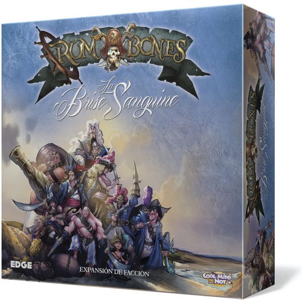 RUM & BONES: LA BRISE SANGUINE (expansion de faccion)