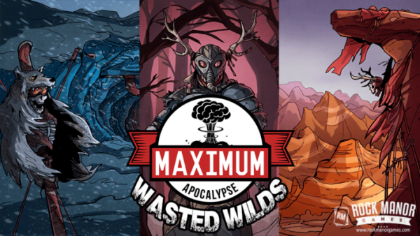 MAXIMUM APOCALYPSE WASTED WILDS KICKSTARTER VERSION (INGLES)